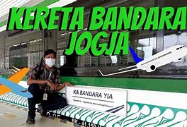 Kereta Dari Bandara Kulon Progo Ke Jogja