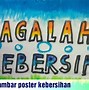 Slogan Tentang Kebersihan Lingkungan Sekolah